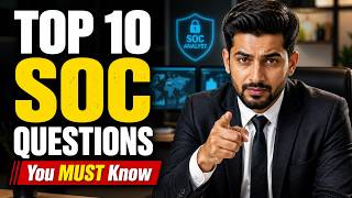 Top 10 Cyber Security Interview Questions for Freshers (SOC Jobs)