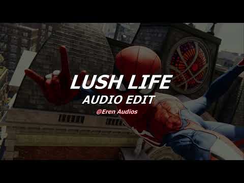 LUSH LIFE Zara Larsson EDIT AUDIO 