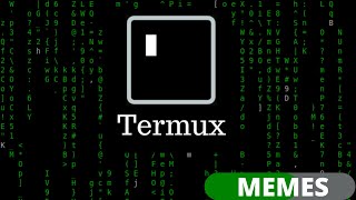 Termux Memes Cmatrix