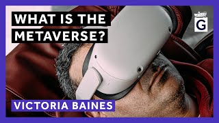 What is the Metaverse?