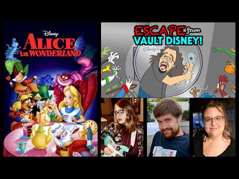 Escape From Vault Disney #88: "Alice In Wonderland (1951)"