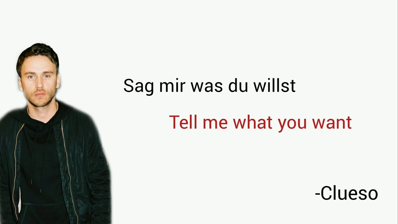 Clueso Sag Mir Was Du Willst Lyrics