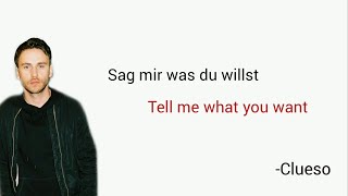 Sag mir was du willst, Clueso - Learn German with Music, English Lyrics