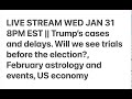 Live stream wed jan 31 800pm est