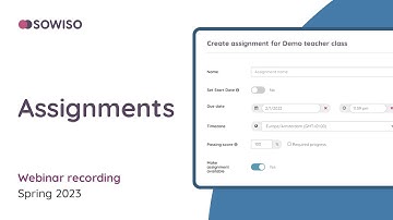 Sowiso Webinar: Assignments, Spring 2023