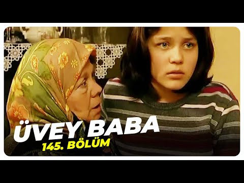 Üvey Baba 145. Bölüm | Nostalji Diziler