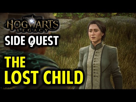 The Lost Child Walkthrough | Hogwarts Legacy
