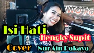 ISI HATI [COVER :  NUR AIN PAKAYA]