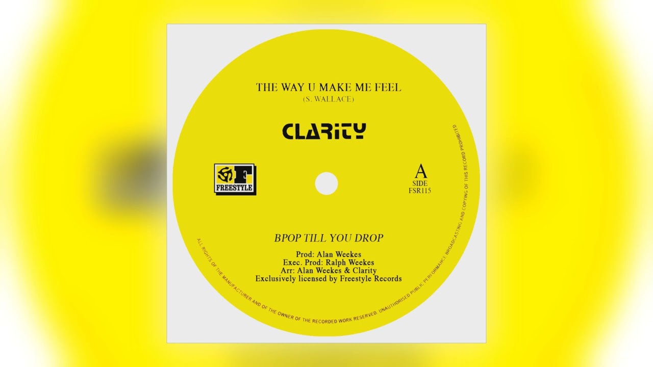 Clarity - The Way U Make Me Feel [Audio]