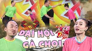 Cười Lệch Hàm Khi Ninh Dương Lan Ngọc Hóa GÀ CHIẾN Đòi SO KÈO Với Ông Chú Tiến Luật | 7 Nụ Cười Xuân