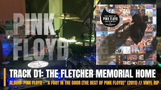 The Fletcher Memorial Home - Pink Floyd - "A Foot In The Door" (2011) (HQ VINYL RIP)