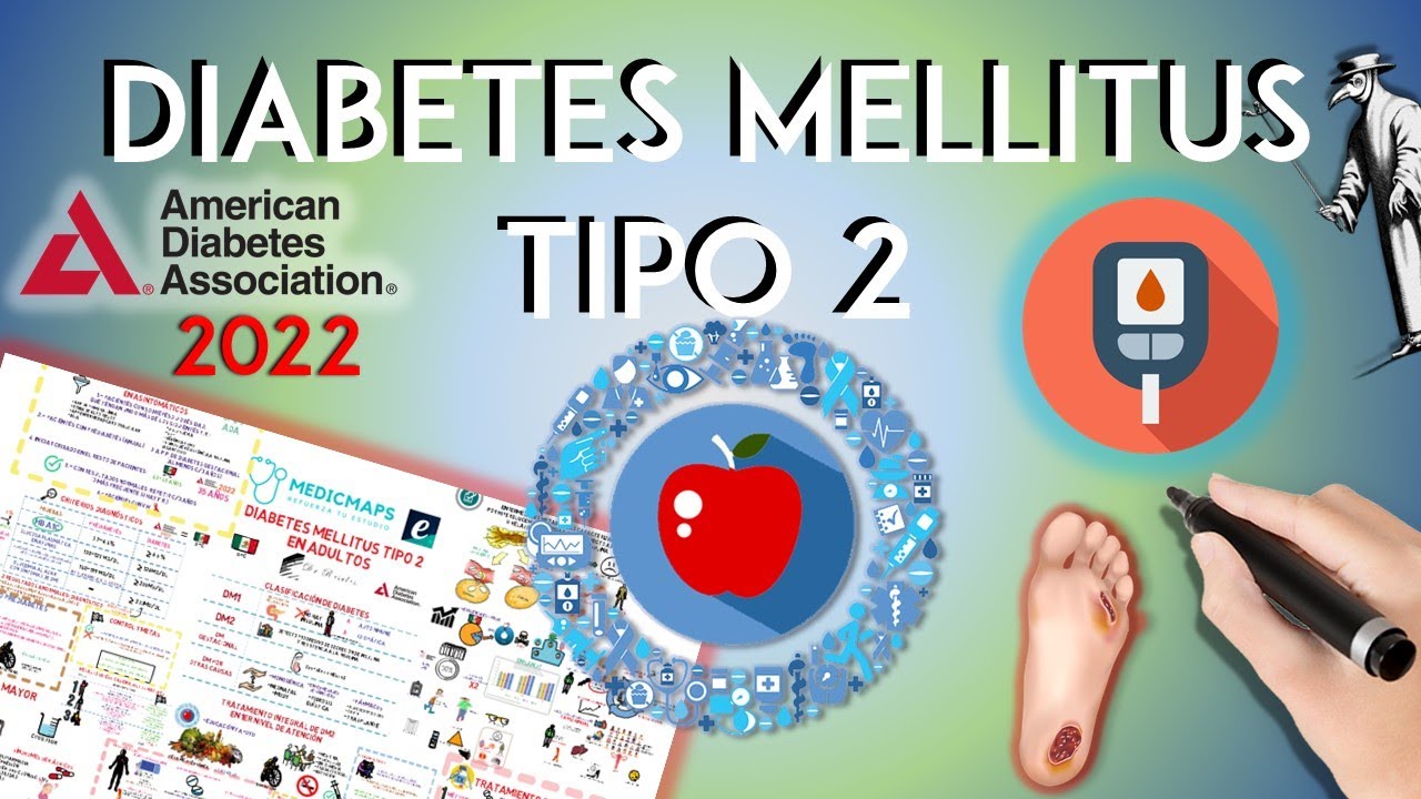Diabetes Mellitus Tipo 2 / Estándares ADA 2022 Repaso ENARM