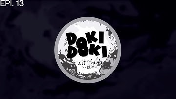 Doki Doki Exit Music Redux gameplay day 13 - No Surprises, just a memory of those glory days
