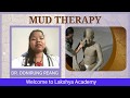 Mud therapy  dr donirung reang  lakshya academy guwahati