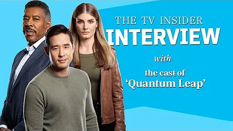 The cast of QUANTUM LEAP talks tackling the iconic...
