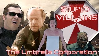 Villains Too Stupid To Win Ep.02  The Umbrella Corporation