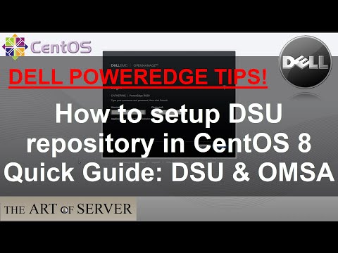 PowerEdge Tips | How to setup DSU repository CentOS 8 & Quick guide to DSU and OMSA