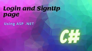 Login and Signup Using ASP. NET { C# } + SQL Server Database...