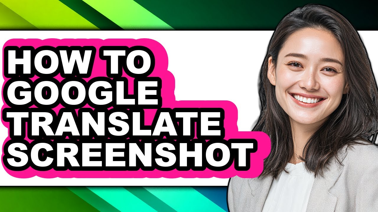 How to Google Translate Screenshot - Easy Guide - YouTube