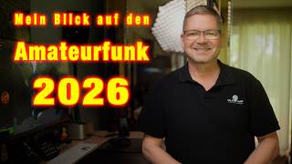 Mein ehrlicher Blick auf den Amateurfunk 2026