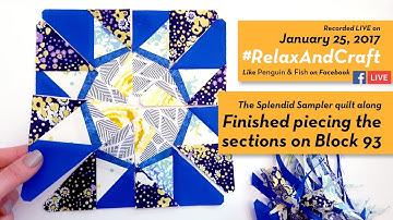 1-25-17 Paper piecing on Block 93 of #TheSplendidSampler quilt along. #RelaxAndCraft