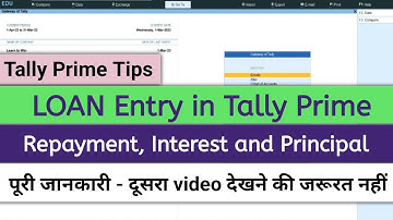 Loan Entry in Tally Prime | Loan Taken, Repayment, Principal and Interest Recording in Tally Prime