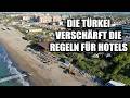 IN DER TÜRKEI WURDEN DIE REGELN FÜR HOTELS VERSCHÄRFT, WAS ÄNDERT SICH?
