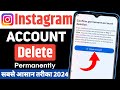 How To Delete Instagram Account 2024 | Instagram Account Delete Kaise Kare Permanently (NEW UPDATE)