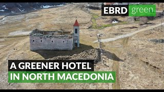 A greener hotel in North Macedonia