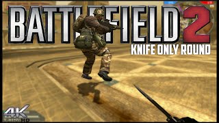 Battlefield 2 Knife Challenge Part 1 | 4K