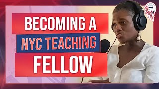 Becoming a NYC Teaching Fellow