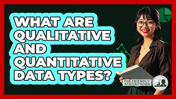 What Are Qualitative And Quantitative Data Types?