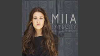 Dynasty (Elephante Remix)