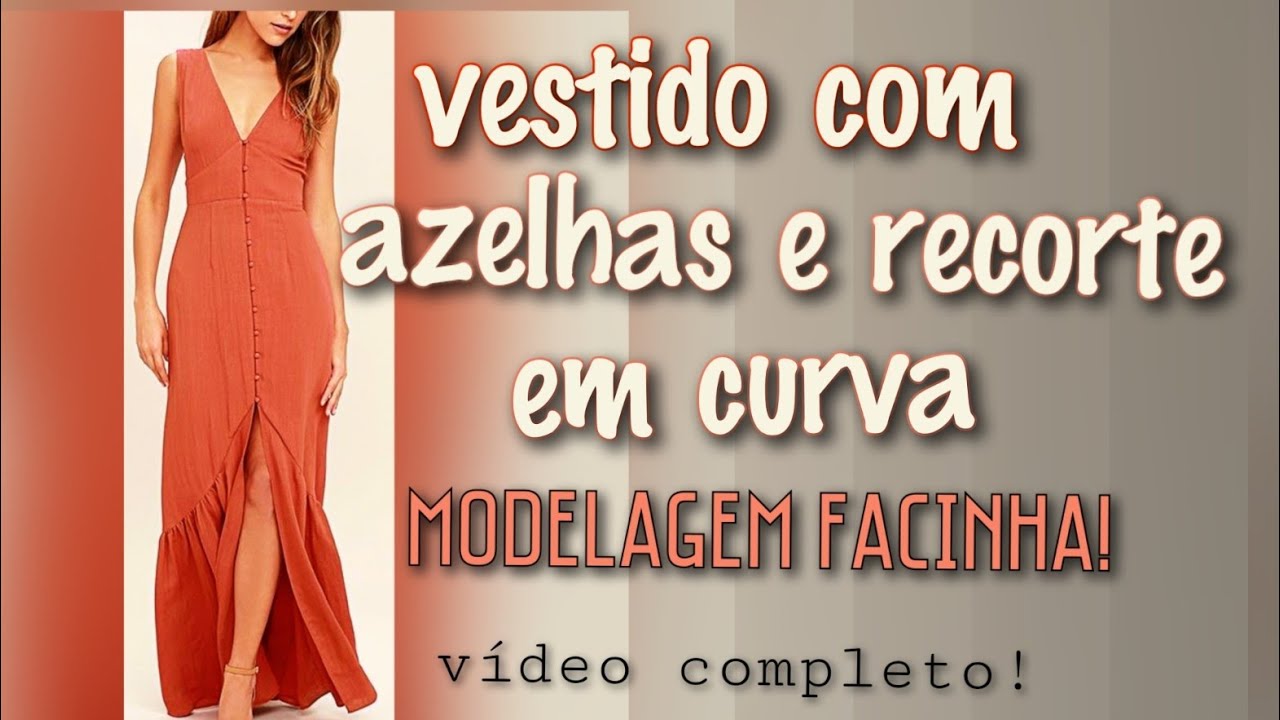 MOLDE DESCOMPLICADO DE VESTIDO LONGO, FESTIVO E ELEGANTE! ESSA AULA TÁ DEMAIS!