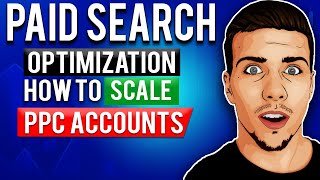 Paid Search Optimization: How to Optimize & Scale Google Ad Accounts