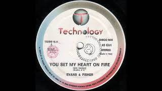 EVANS \u0026 FISHER   You set my heart on fire 1987
