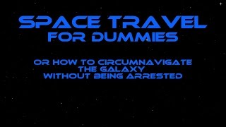 Space Travel For Dummies - Chapter 6 - Home, Sweet Home (Science Fiction Comedy Audio Book)