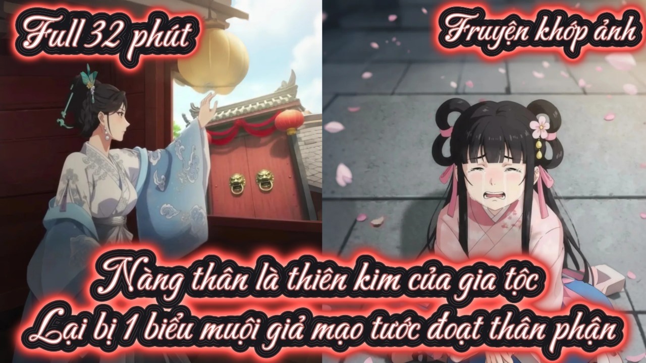 Nàng thân là thiên kim của gia tộc Lại bị 1 biểu muội giả mạo tước đoạt thân phận