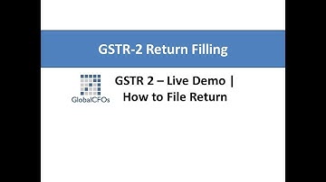 GSTR2 live return filling demo | How to file GSTR2 return | Global CFOs