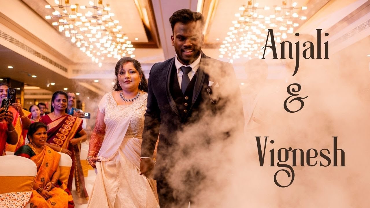 Anjali & Vignesh | 