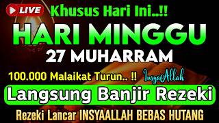 Putar Ayat ini Di Bulan Muharram - Segala Hajad Dikabulkan, Rezeki Mengalir Deras, Aamiin