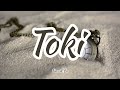 Da-iCE - TOKI (Romaji/English)