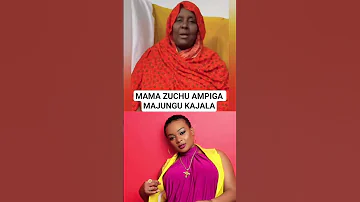 MAMA ZUCHU AMPIGA MAJUNGU KAJALA NA PAULA 