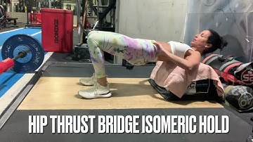 Hip Thrust Isometric Hold Tutorial