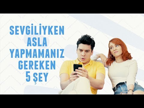 Video: Erkeklerde Yapmamanız Gereken 5 şey