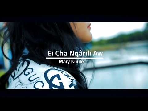 Mary Khule Ei Cha NgâriIi Aw Trust In You Mara Hla Thiepa 