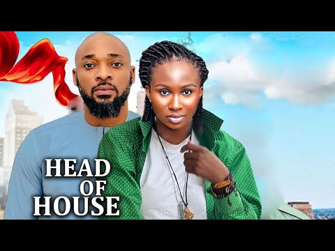 Head Of House -Full Movie 2024