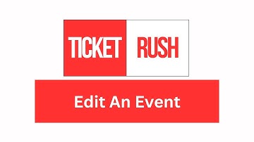 How to Edit Event Details in TicketRush After Creation