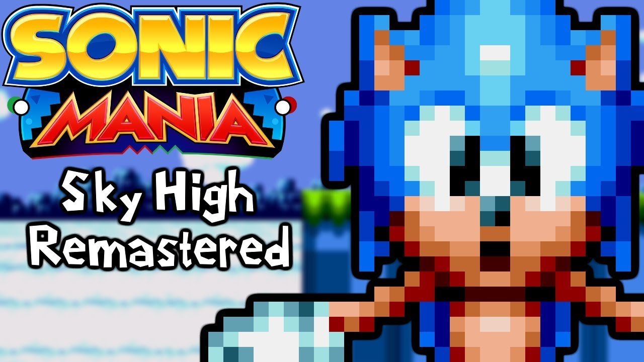 Sonic Mania Mods Sky High Zone Remastered Youtube