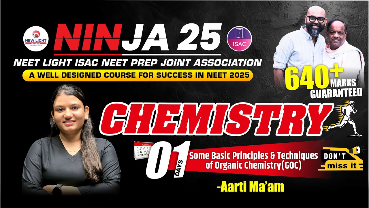 NINJA 25 | CHEMISTRY CRASH COURSE DAY-01 | GENERAL ORGANIC CHEMISTRY | NEW LIGHT #neet_2025